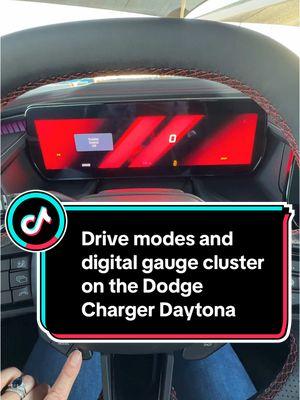 A quick look at the Drive modes and digital gauge cluster on the 2024 @Dodge Charger Daytona.  #cardujour #cartok #fyp #wwcoty #nactoy #dodge #dodgecharger #dodgechargerdaytona 