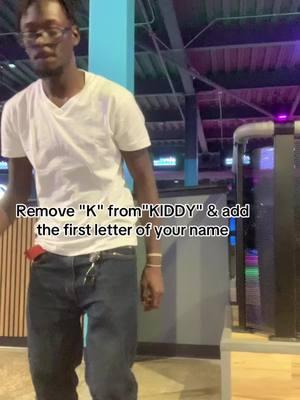 Remove "K" from"KIDDY" & add the first letter of your name #stpkiddythegreat #tiktok #viral #fypシ゚viral #letsgoviral #makemefamous #fyppppppppppppppppppppppp #fypシ゚viral 