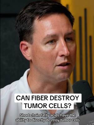 Dr. Will B breaks down how short chain fatty acids from fiber can destroy tumor cells, protect against cancer, and boost your immune system. #fyp #fattyacids #fiber #cancerprevention #boostimmunesystem #ultimatehumanpod