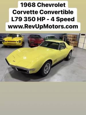 1968 Chevrolet Corvette Convertible. L79 327cid 350hp. Four Speed.  Safari Yellow over Black from Rev Up Motors #revupmotors #chevrolet #chevy #chevroletcorvette #chevycorvette #corvettestingray #c3corvette #corvettec3 #bloomingtongold #ncrs #originalcar #musclecar #musclecars #musclecarsdaily #corvettefeaver #corvettecorvette #MecumAuctions #barrettjackson