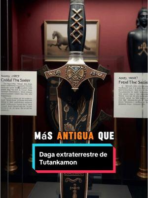 Daga extraterrestre de Tutankamon #tutankamon #extraterrestres #alien #aliens #extraterrestre #egipto #faraon #faraones #howardcarter #historia #misterios #arqueologia #arqueologiaprohibida #hititas #japon 