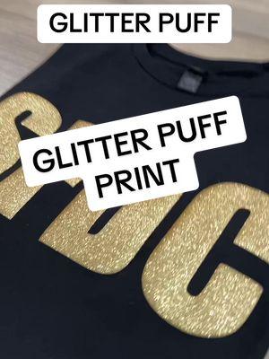 Its glitter and its puff ALL IN ONE!!!! What other ideas do you want with glitter puff?? #glitterpuff #puffprint #puffprintshirt #tshirtmakersoftiktok #uniqueshirts #graphictees #graphictshirt #puffshirt #glittershirt #puffprintshirts 