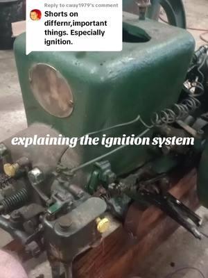 Replying to @cway1979 part one on explaining the difference in the ignition system on these old engines #fyp #questions #explained #ignition #hitandmiss #oldiron #oldengine #fairbanks 