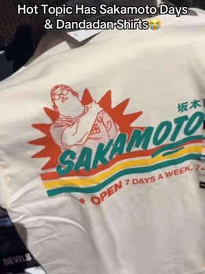 I found Dandadan and Sakamoto days shirts at hottopic😭 #dandadan #sakamotodays #hottopic #fyp #foryoupage #trending #dandadanshirt #sakamotodaysshirt #dandadanmerch #sakamotodaysmerch #okarun #tarosakamoto #hottopichaul #hottopicexclusive #hottopicanime #turbogranny #airashiratori #seikoayase #sakamotodaysstore #shinasakura #animeshirt #anime #animetiktok #tacoflacko #dandadanedit #sakamotodaysanime 