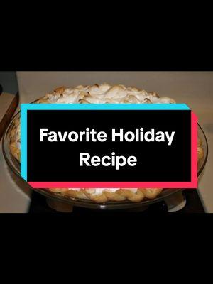 Butterscotch Pie has been a staple at our holiday dinners. My Grandma would have to bake 2! The recipe was always top secret. But I was the chosen one to be given it. #favoriteholidayrecipe #holidayfavorites  #PIE #secretrecipe #favorite  #holidaydinner 