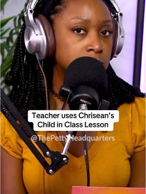 Was the Teacher wrong to use Chrisean’s child as an example of Fetal Alcohol Syndrome? Comment your thoughts below! Tune in to new episode now! Link in bio!   . . . #chriseanrock #trending #realitytv #fyp #foryoupage #thepettyheadquarters #podcast #popculture #tea #applepodcasts #spotifypodcast #xyzbca #podcastersoftiktok #PodTok #zeusnetwork #tesehki 