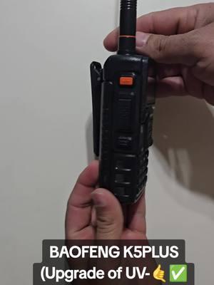 ✅️🤙BAOFENG K5PLUS (Upgrade of UV-🤙✅️ #baofeng #k5plus #upgradegrade #of #uv #radios #okitoki #foryou #viral #fip 