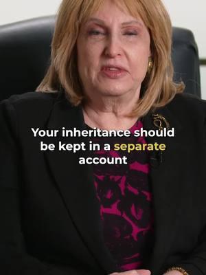 Keep your inheritance in a separate account! #divorcelawyerdenise #divorce #marriage #familylaw #legaladvice #floridalawyer