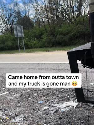 Came home from out of town and my truck is gone 😳 #fypシ #fyp #hurt #skirt #delivery #goviral #viralvideo #tiktokindia #fyppppppppppppppppppppppp #trucks #trucker #18wheeler  #help #bts 