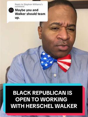 Replying to @Stephen Williams Black Republican says that he’s open to Trump’s suggestion of working with Herschel Walker in the forthcoming Trump administration. #fyp #comedy #herschelwalker #trump #comedyskit #blackrepublican 