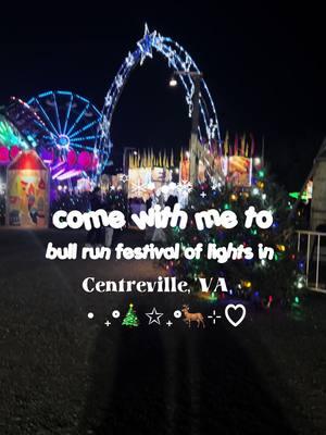 christmas activities to do in the DM(V) 🎄✨.  📍 7700 Bull Run Dr Centreville, VA  20121 🎟️ buy your tickets here: https://www.novaparks.com/events/bull-run-festival-of-lights  🐶: dog friendly  #foryou #dmv #dmvtiktok #dmvfoodie #dmvlife #virginiablogger #dmvblogger #HolidayLights #bullrunfestivaloflights #christmastiktok #virginia #holidaysinthedmv #dmvfamilyactivities #dogfriendly 