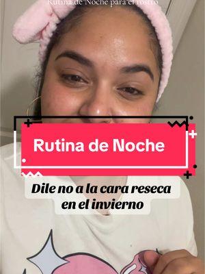 Que otros productos me recomiendan?  #skincareroutine #nightskincareroutine #rutinadenoche #koreanskincare #skincarekoreano 