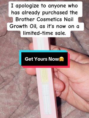 “Struggling with brittle, slow-growing nails? 💅 Say hello to Brother Cosmetics Nail Growth Oil—your secret to stronger, longer nails FAST! 🌟 Shop now and see the difference!”#NailGrowthOil #HealthyNails #StrongerNails #NailCareRoutine #NailGrowthJourney #BrotherCosmetics #NailGoals #BeautyEssentials #NailCareTips #ShopNow