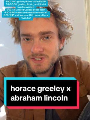 the most significant neckbeard in american history. #civilwar #lincoln #horacegreeley  0:00-1:00: greeley 101 1:00-3:00: greeley/lincoln backchannel 3:00-5:00: greeley, lincoln, abolitionist overton window 5:00-6:50: failed Canada peace scam 6:50-8:00: media and american statecraft  8:00-9:30: civil war as a 19th century liberal revolution sources:  Horace Greeley Champion of American Freedom, Robert Williams  Battle Cry of Freedom, James McPherson Letters of Abraham Lincoln  Wikipedia if greeleymaxxing, read some of his writings like prayer of twenty million. for more on the liberal revolutions, mike duncan 