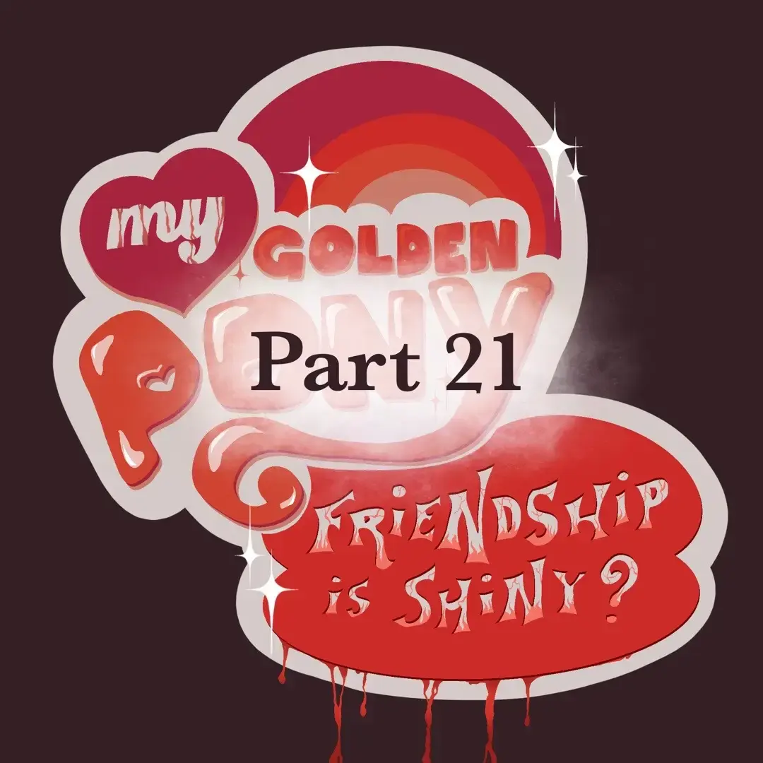 Part 21 #mlpgoinggold #mlp #mlpinfection #mlpinfectionau #mlpinfectionslideshow #mlpapplejack #mlptwilightsparkle #mlprarity #mlpfluttershy #mlppinkiepie #mlprainbowdash #mylittleponyinfectionau #mylittleinfection