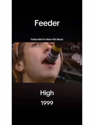 Feeder High 1999 #fyp #90smusic #90sthrowback #1999 #nostalgia #feeder #high #nostalgia #musictok 