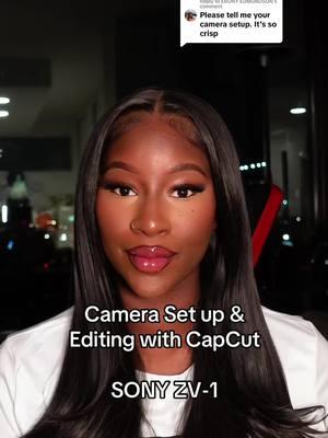 Replying to @EBONY EDMUNDSON here are my settings & set up ♥️ the 4k record / uploas, enhance filter, & sharpness are key to getting the crisp look. #CapCut #sonyzv1 #camerasettings #contentcreatormusthave #videoeditingtips #capcuttips 