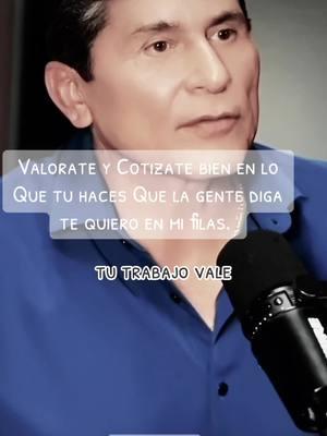 Escucha esto. Cotizate y valorate en lo que tu haces que todos te quieran en sus filas. #rolitasymas #cesarlozano #reflexion #fyp #lavida #consejos  #xyzbca  #xyzcba # #escucha#reflexionesdevida #motivacion #videosvirales #elmaschingon🐺 #escucha ##creatorsearchinsights #mentepositiva #sinergeticos #valorate_y_amate_tu_mismo #livelovelaugh #viveamarie #psicologia 