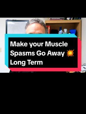 Make your Muscle Spasms Go Away  Long Term  #MuscleSpasms #PainRelief #MuscleHealth #StretchingExercises #WellnessTips #HealthyLiving #ChronicPain #FitnessTips #HolisticHealth #NaturalRemedies 