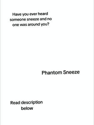 Hearing a sneeze when no one is around is often considered a superstition, usually interpreted as a sign that someone is talking about you, particularly in cultures where this belief is prevalent; it's a way of saying that someone is thinking of you at that moment, even if they aren't physically present.  Key points about this belief: Cultural origin: This idea is particularly strong in East Asian cultures like Chinese, Korean, Japanese, and Vietnamese, where a sudden sneeze without an obvious cause is commonly linked to someone discussing you.  Psychological aspect: Even if not actively believing in the superstition, the act of hearing a phantom sneeze can trigger a sense of curiosity or self-awareness about how others might perceive you. #fyp #Fyp #fypシ #hiddenenemies 