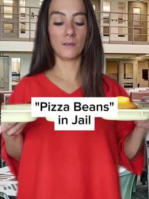 pizza beans or bean soup. all jails are different. I was asked about this. #tinasrecoverytok #recoveringaddict #addictionskit #jailstory #jail #jailskit #jailfood #jailtiktok #jailtok 