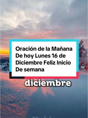 #Hoy #Es #Lunes #16 #De #Diciembre #Feliz #Inicio #De #Semana 