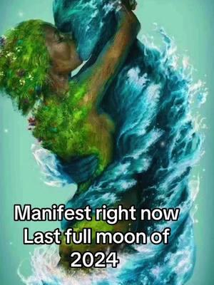 ##fyp #explore #lasfullmoon2024 #lastfullmoon #manifestations #abundancemindset #attractlove #preparingfor2025 