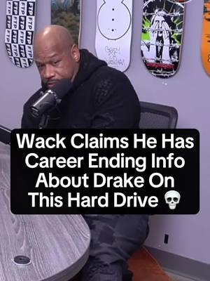 #Wack100 says he has a hard drive with career ending info about #Drake. 👀🤔 #nojumper #adam22 #fyp 