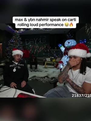 max & ybn nahmir speak on carti rolling loud performance 😭🔥 #plaqueboymax #ybnnahmir #fyp #viral #twitch #trending