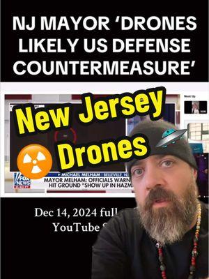 🛸 UFO Drone Activity is likely a Countermeasure sniffing for radiation! Says New Jersey Mayor on Fox News. We were right!! @johnferguson/Saxon @Steve Ram  #ufo #drones #newjersey #ufos #orbs 