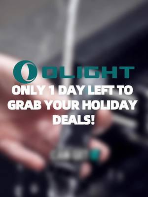 Only 1 day left to grab your holiday deals! 🎄 Don’t miss out! ⏳#olight #olightworld #Olightflashlight #outdoorflashlight #edcflashlight #fishinglight #campingflashlight #outdoorgear #christmasdeal #arkfeldpro #olightarkfeldpro #holidayhaul #christmassale