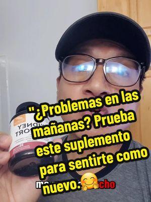 "¿Problemas en las mañanas? Prueba este suplemento para sentirte como nuevo." #CuidadoDeRiñones #TransformaTuBienestar #SaludIntegral #LigerezaYSalud #TikTokShopOfertas #ofertas #riñones #tiktokshopfinds #TikTokShop #tiktokshopmademebuyit 