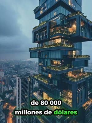 Antilia, la casa de Mukesh Ambani #antilia #india #mukesh #ambani 