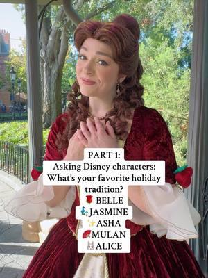 Part 1:  Asking Disney characters:  What’s your favorite holiday tradition?  ✨🎄 #belle #beautyandthebeast #aladdin #disneycharacters #disneyworld #disneychristmas #disneyprincess #princessjasmine #mulan #magickingdom #disneytiktok #distok #disneyparks #disneycharacter @Disney Parks 