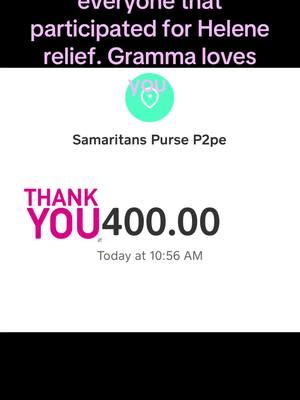 Thank you for helping Helene relief.Gramma loves you so much #samaritanspurse #helenerelief#grammalovesyou #youreamazing @Samaritan's Purse 