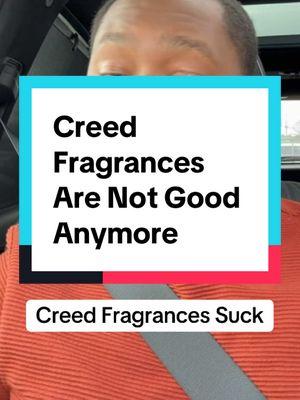 Creed new batches of fragrances are not good. #creed #creedaventus #creedabsoluaventus #creedperfume #fragrancetiktok 