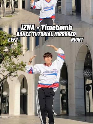 IZNA - ‘Timebomb’ DANCE TUTORIAL MIRRORED ⏰ #izna #Timebomb #이즈나 #N_a #kpoptutorial #kpopdancetutorial 