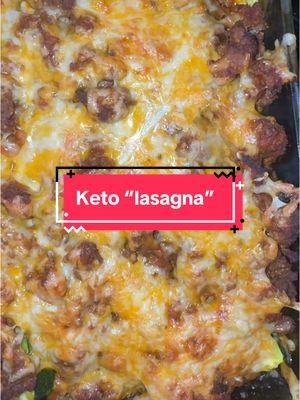 Low carb keto “lasagna” - my way 😘 What should i make next? #keto #lowcarb #diet #weightloss #mealprep #ketolasagna 