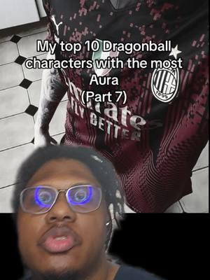 #greenscreen Top 10 Dragon Ball Characters with the most aura #foryou #fyp #dbz #dragonball #dragonballz #dbs #sparkingzero #dragonballsparkingzero #xenoverse  #xenoverse2 #anime #anitok #brainrot #daima #dragonballdaima 