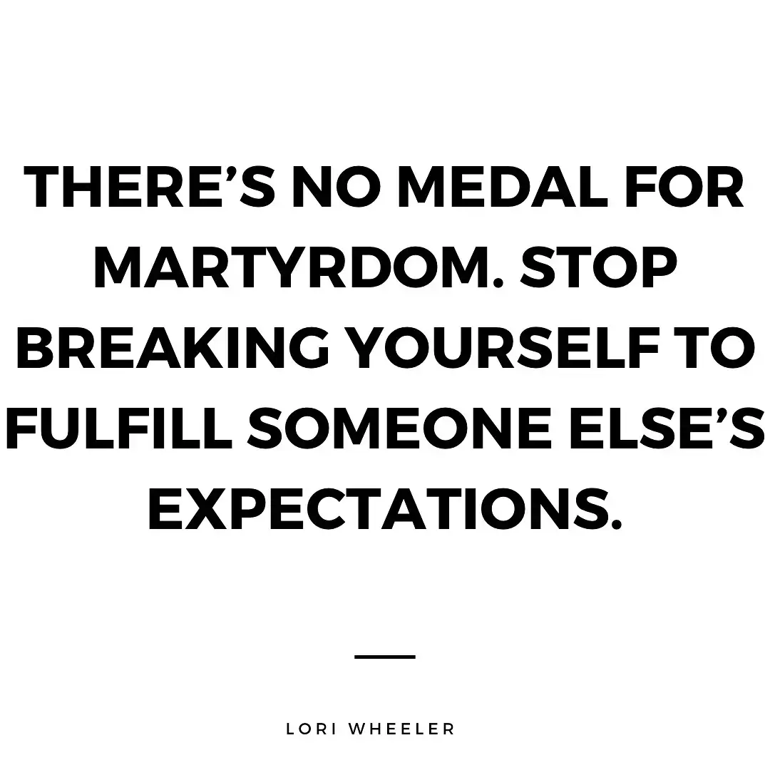 Trying to fulfill anyone expectations makes you question you as a person and your value.    You do NOT have to rescue people from themselves.  When you accept that, you distance from what no longer serves you.  . . #expectations #loriwheeler #boundaries #peoplepleasing 