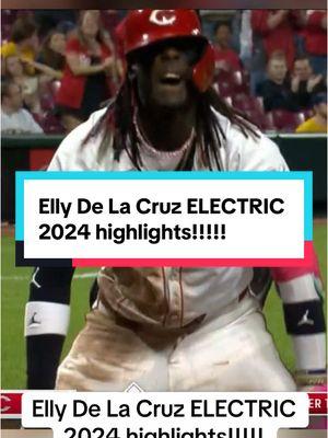 What was his most electric play? Elly De La Cruz ELECTRIC 2024 highlights! #MLB #baseball #mlbtiktok #mets #yankees 