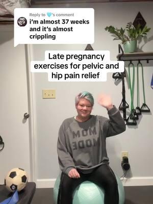 Replying to @🩵 here are some exercises to try! #hippain #pelvicpain #pregnancy #pregnancypain #thirdtrimester #birthprep #pelvicpainrelief #painreliefexercises 