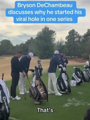 Bryson DeChambeau discusses why he started his viral hole in one series  #golf #bryson #brysondechambeau #viral #holeinone #lasvegas 