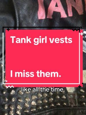 I miss these vests. Time to make some new ones i guess lol #tankgirl #tankgirltribute #punkvest #punkjacket #battlevest #couchslut #punkfashion #studcount #altfashion #grindcore #hardcore #powerviolence #diyfashion #diyclothes #punkclothes #alt #altfashion #altdiy #la #losangeles #cali #crustpunk #crusty #diyproject #punkboy #altboy #fyp 