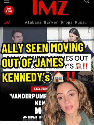 Ally Seen Moving Out!!#jameskennedy #arrest #allylewber #vanderpumprules #raquelleviss #bravotv #realitytv #greenscreen 