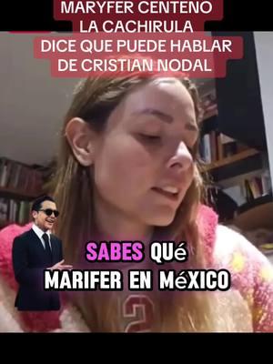 MARYFER CENTENO DICE QUE PUEDE HABLAR MAL DE CRISTIAN NODAL Y DE QUIEN SEA #temach #fypシ゚viral #temachmotivacion #maryfercenteno #fypシ゚viral #compacamaron #maryfercenteno #mrdoctor #alfredoadame #LIVEhighlights @Maryfer Centeno @El Temach @MrDoctorOficial__ @alfredoadameoficial 