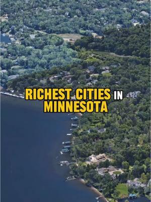 Richest Cities in Minnesota part 1 #minnesota #minnetonka #victoriamn #mahtomedi #minneapolis #stpaul #PlacesToVisit #thingstodo #fyp #foryoupage #travel 