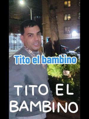 @TITO EL BAMBINO #llueveelamor #titoelbambino #micamahueleati #bailamorena #titoelbambinoelpatron #laviejaescuela #musicaurbana #lagentedelpatron 