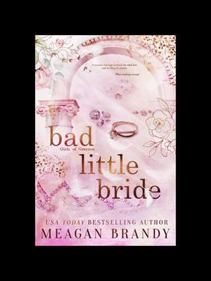 "Behave, Little Bride."  "Kiss my ass, secret husband."  who else is excited for Boston & Enzo? Bad Little Bride by @meaganbrandyauthor is coming January 07th!  Preorder:  → https://geni.us/BLBEbook #BookTok #over30booktok #momswhoread #romancereads #books #comingsoon #badlittlebride #girlsofgreyson #meaganbrandy 