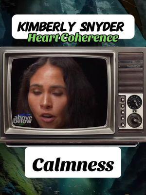 @Kimberly Snyder on #heartcoherence #heart #serenity #peace #calmness #calm #Love #understanding #gratitude #ego #letgo #spiritualtiktok #lightworker #starseed 